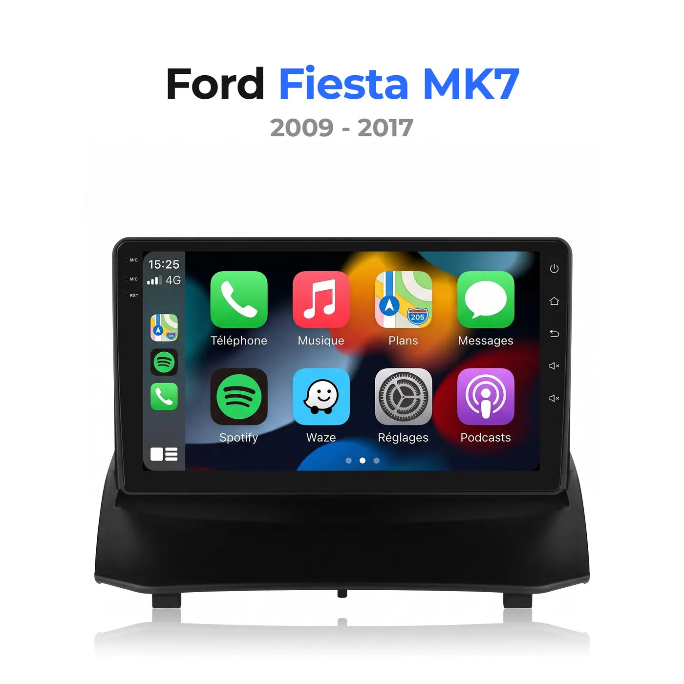 Autoradio CarPlay pour Ford Fiesta MK7 (2009-2017), vue de face sur fond blanc, écran affichant l'accueil Apple CarPlay en français