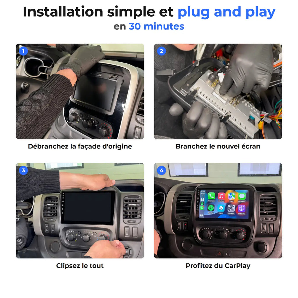 Les 4 étapes d'installation de l'autoradio CarPlay sur un Renault Trafic 3 : retrait de la façade d'origine, branchement des connecteurs, mise en place de l'écran, puis accueil CarPlay affiché.