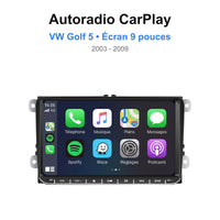 Autoradio CarPlay VW Golf 5 - Écran 9 pouces (2003-2009) 1