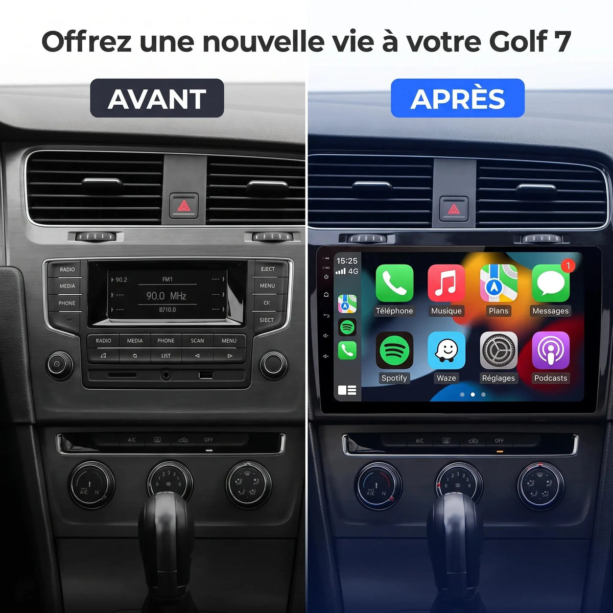 Autoradio CarPlay Volkswagen Golf 7 (2013-2017) – avant / après installation CarPlay